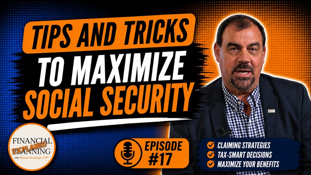Tips To Maximize Social Security: Explaining Social Security