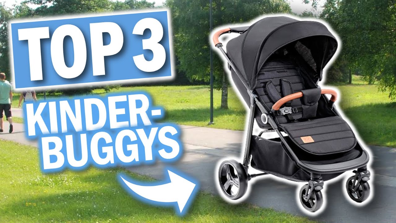Top 3 KINDER BUGGYS 2026 | Top 3 Kinderwagen Buggys, Kinderbuggy Vergleich