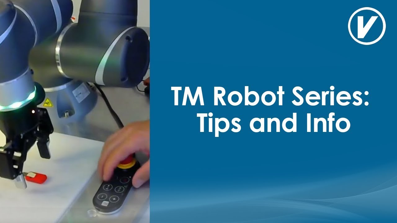 TM Robot Series: Tips and Info