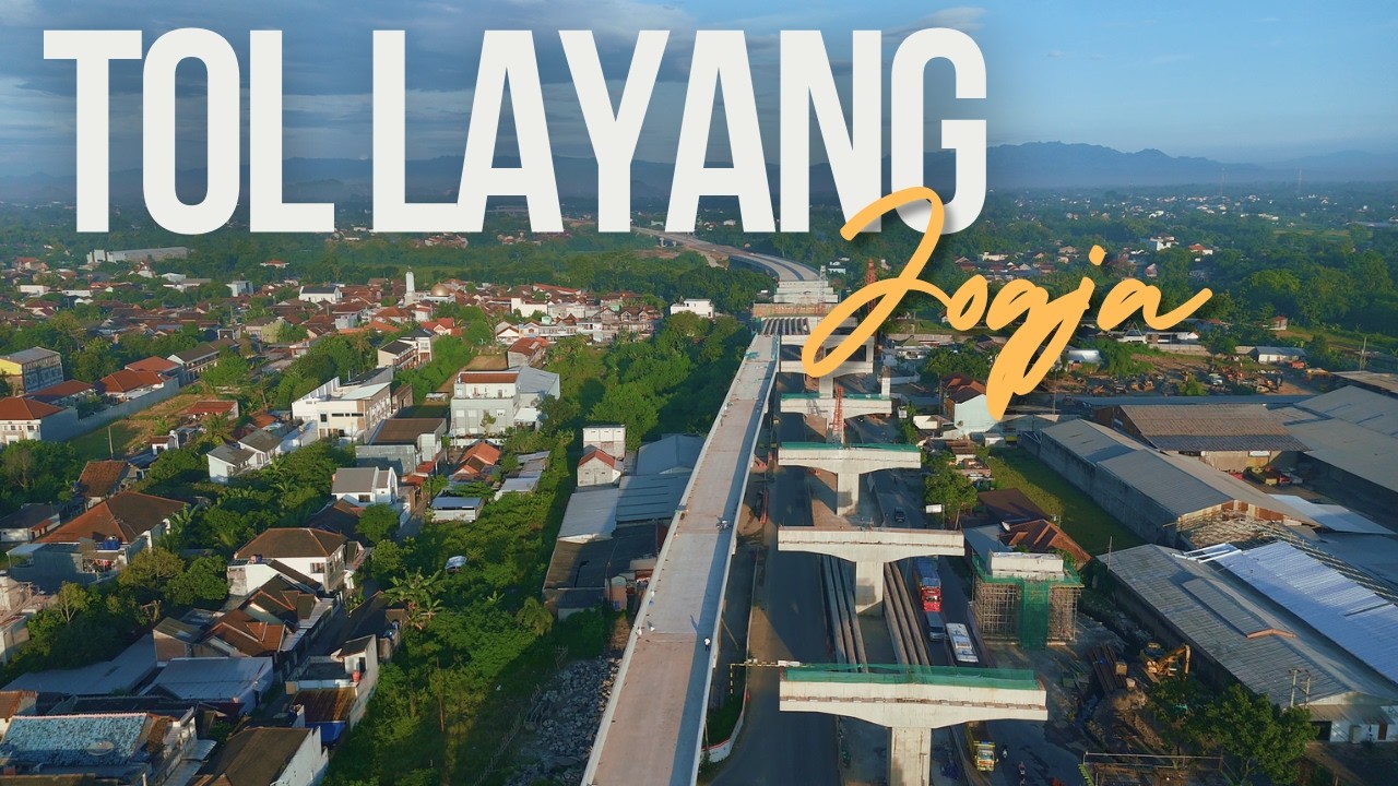 TOL LAYANG JOGJA Hampir Selesai ⁉️ Inilah Titik Pertemuan 3 Tol Besar Di Jogja