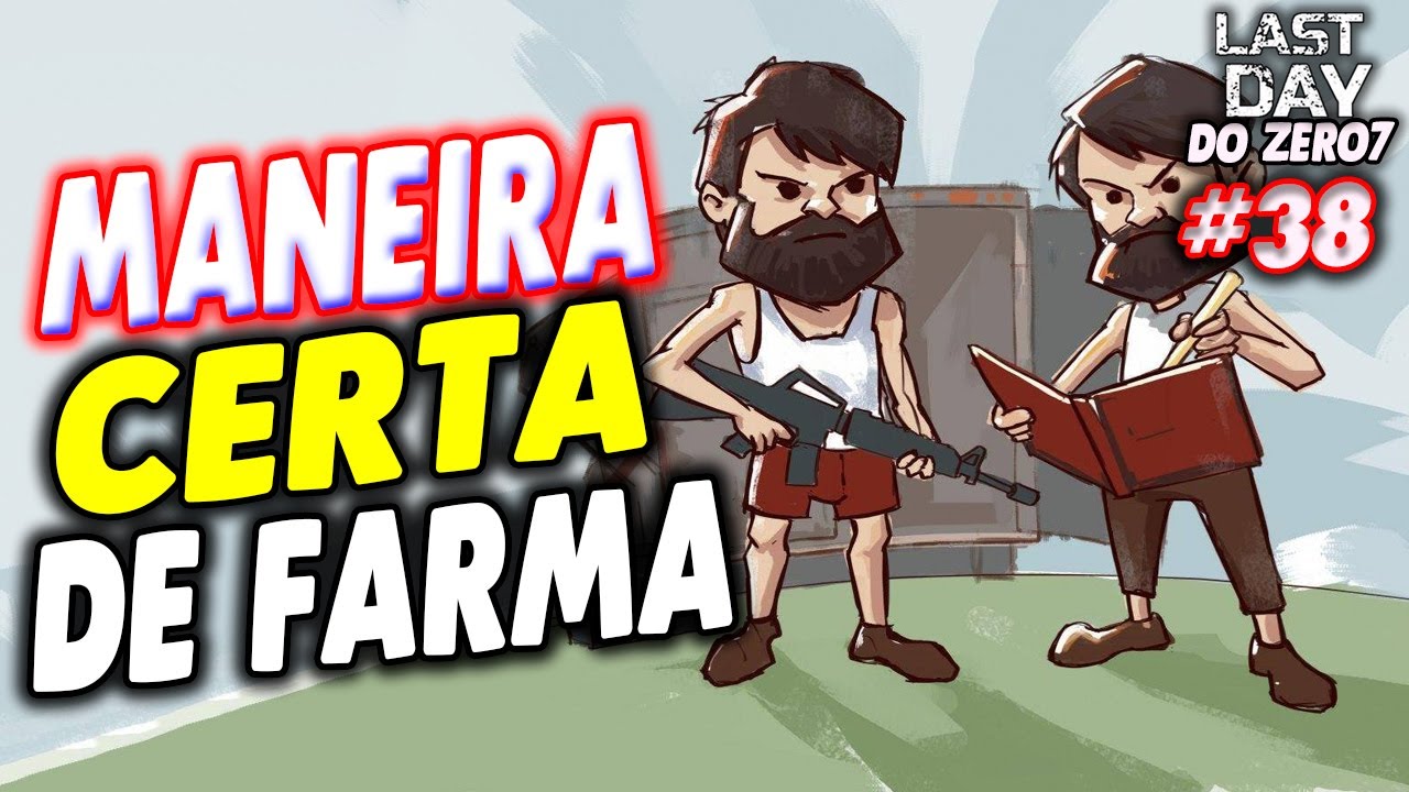 MANEIRA CERTA DE FARMA NA PEDREIRA VERMELHA - LAST DAY DO ZERO 7 #38