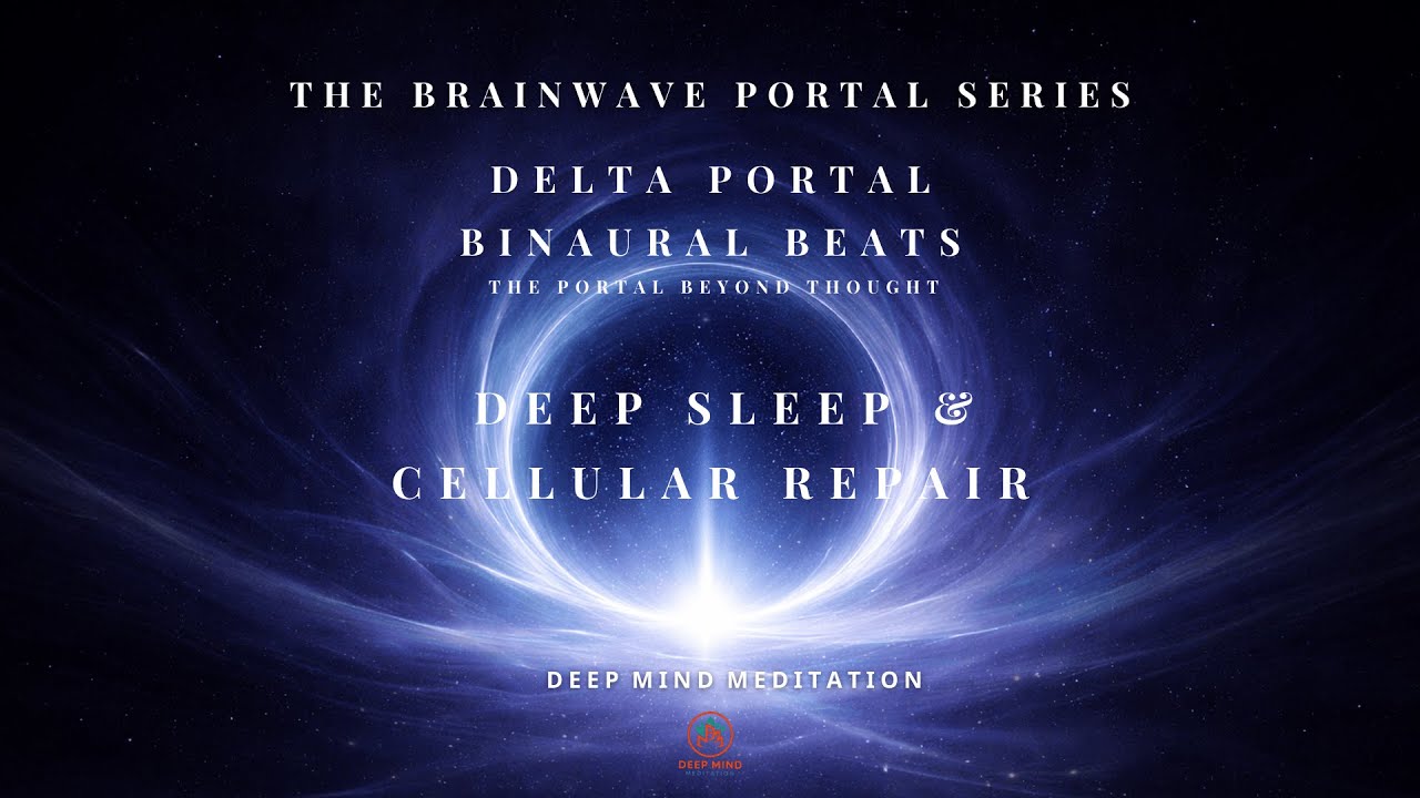 Delta Portal — Deep Sleep & Cellular Repair | Binaural Beats