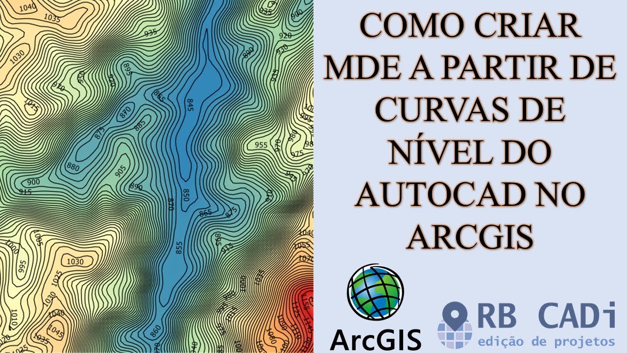 Criar MDE no ArcGIS a partir de Curvas de Nível do AutoCAD