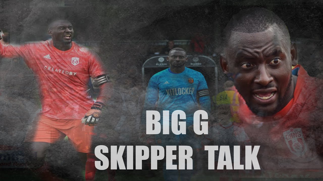 BIG G | SKIPPER TALK | ‘We’ve Had More No’s Than Yes’ But Were Still Here’ | MOTIVATION