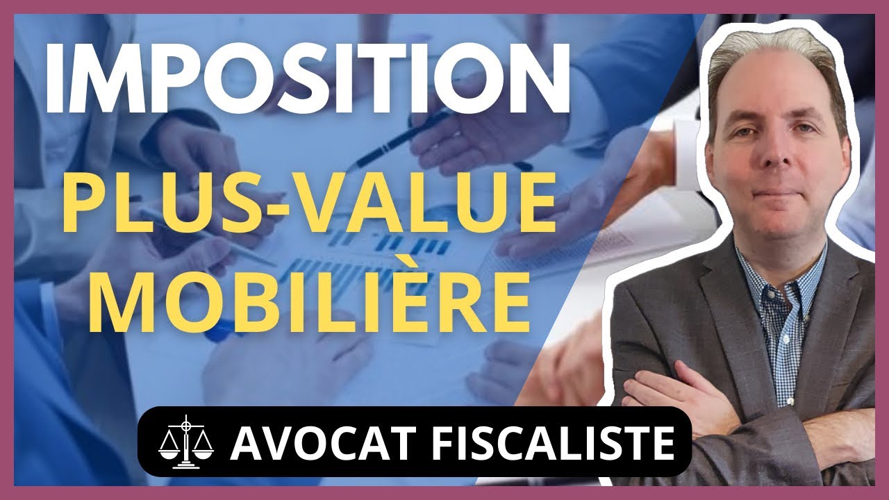 Plus value mobilière : Modalités d'imposition