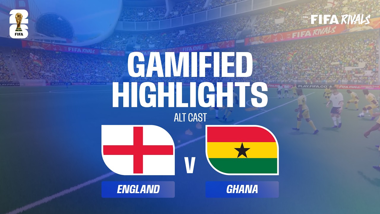 Alt Cast Highlights: England v Ghana | FIFA World Cup 2026&trade;