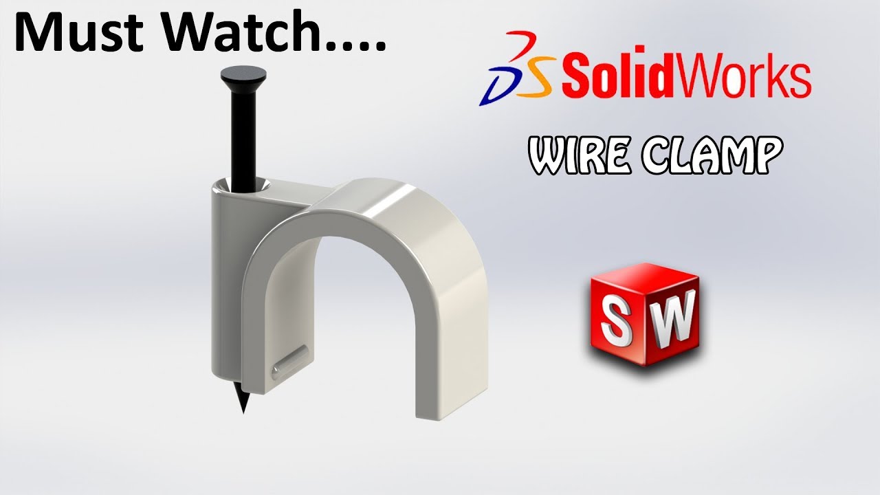 Solidworks Basic Tutorial 46 | WIRE CLAMP | SOLIDWORKS |