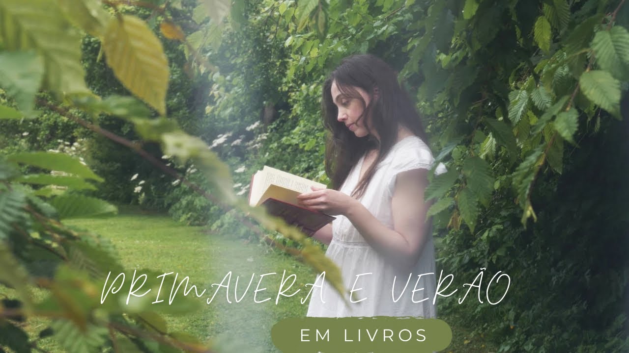 As leituras da Primavera e Verão 🌻