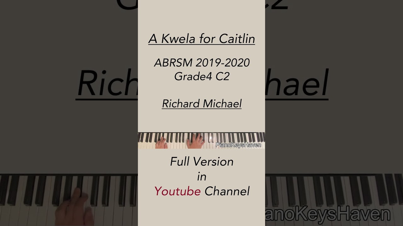 A Kwela for Caitlin | Richard Michael |   | ABRSM Piano Exam 2019 - 2020 Grade4 C2 