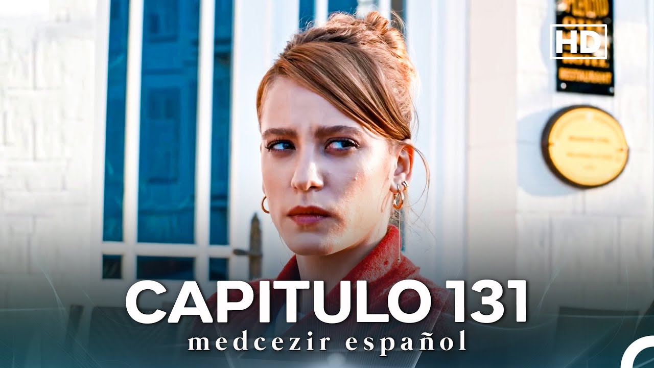 Medcezir Capítulo 131 (Doblado En Español) (FULL HD)
