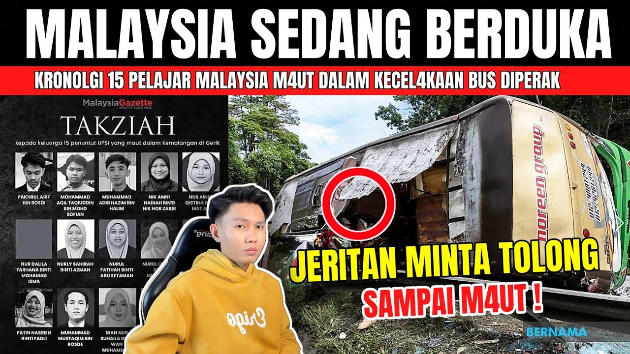 KRONOLOGI 15 PELAJAR MALAYSIA (UPSI) M4UT DALAM KECEL4KAAN BUS DIPERAK !