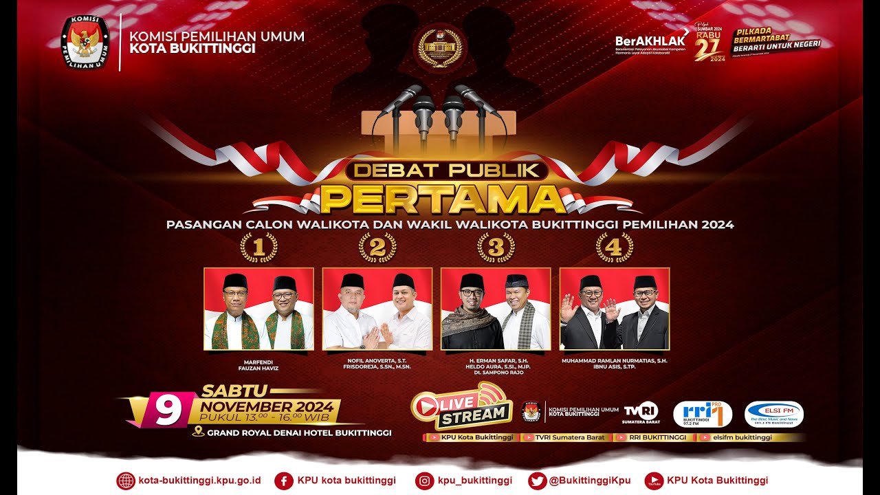 DEBAT PUBLIK PERTAMA PASANGAN CALON WALIKOTA DAN WAKIL WALIKOTA BUKITTINGGI TAHUN 2024