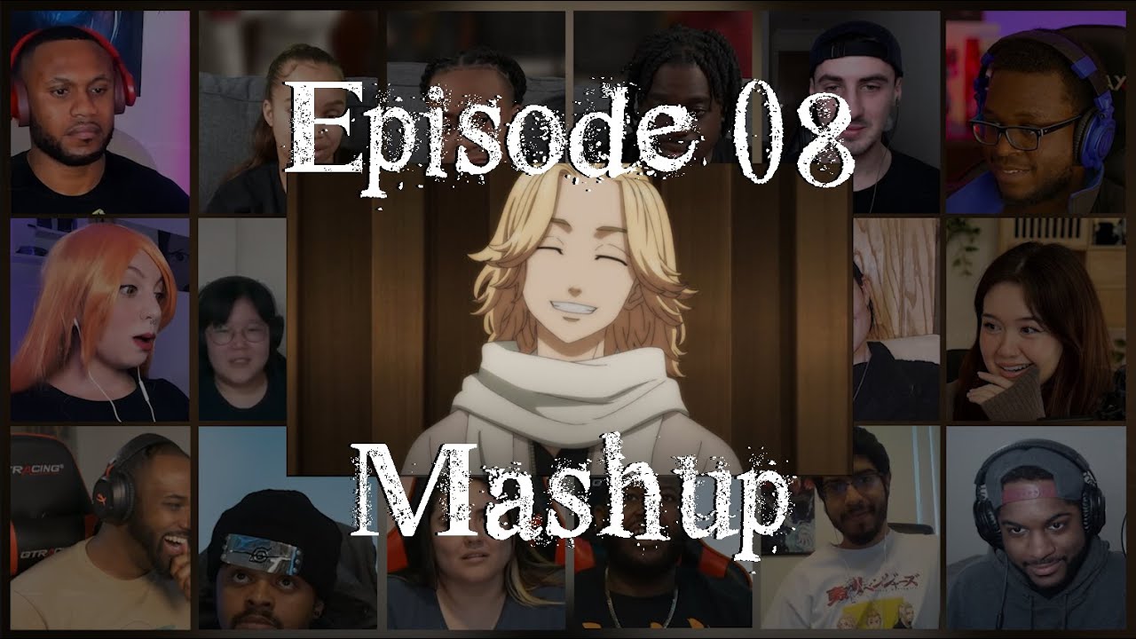Tokyo Revengers Season 2 Episode 8 Reaction Mashup | 東京リベンジャーズ
