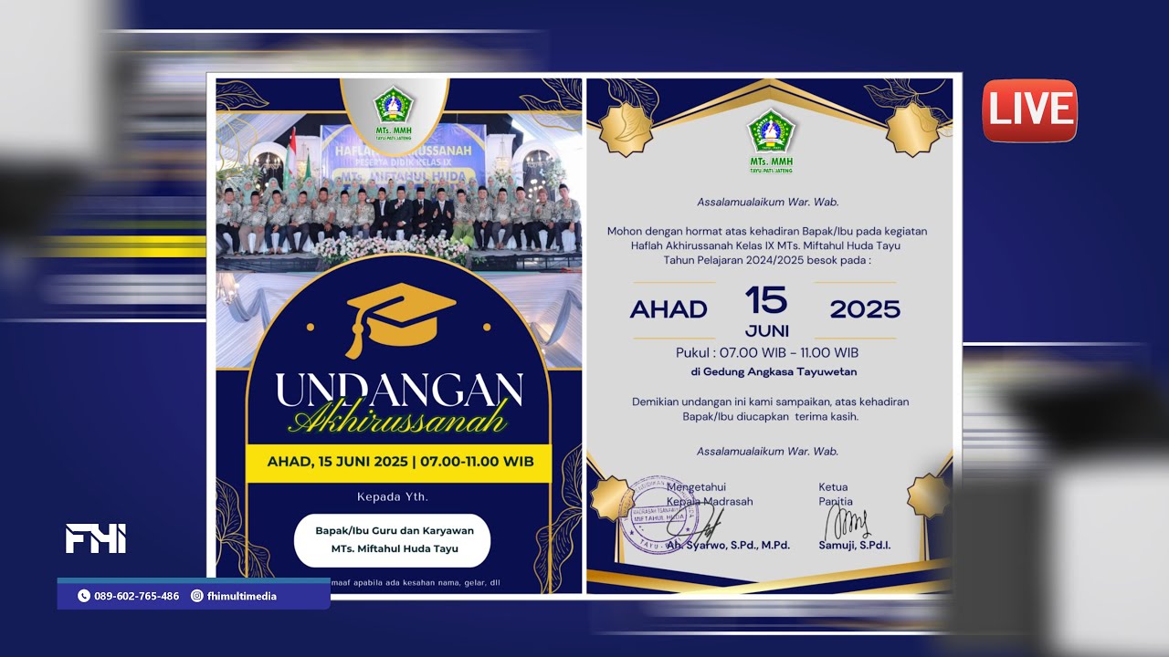 🔴[LIVE] HAFLAH AKHIRUSSANAH PESERTA DIDIK KELAS IX MTS MIFTAHUL HUDA TAYU TAHUN PELAJARAN 2024/2025