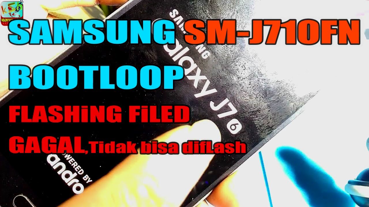 SM-J710FN samsung bootloop flash gagal emmc