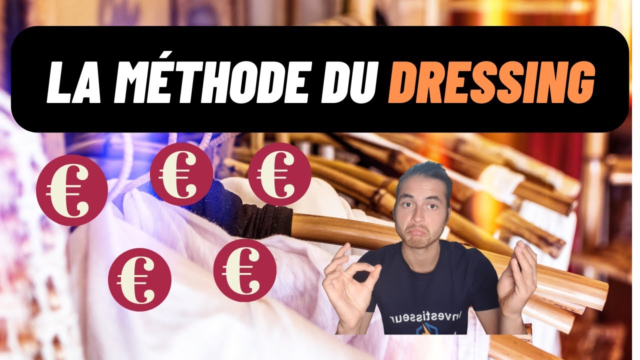 Am&eacute;liorer ses finances personnelles avec la m&eacute;thode du dressing : Minimalisme et investissement