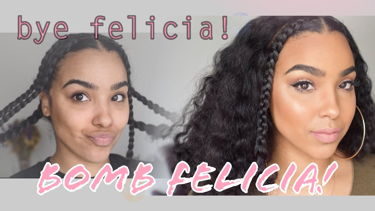 BYE Felicia to BOMB Felicia! Fluffy Braided Hair Tutorial