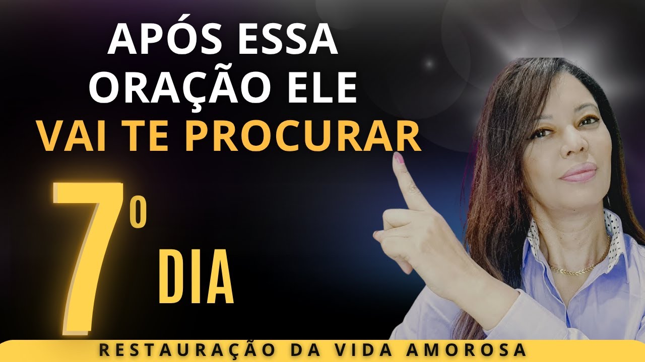 APÓS ESSA ORAÇÃO, ELE VAI TE PROCURAR😍ORAÇÃO  FORTE PELA RESTAURAÇÃO DO AMOR PERDIDO! 💍🙏