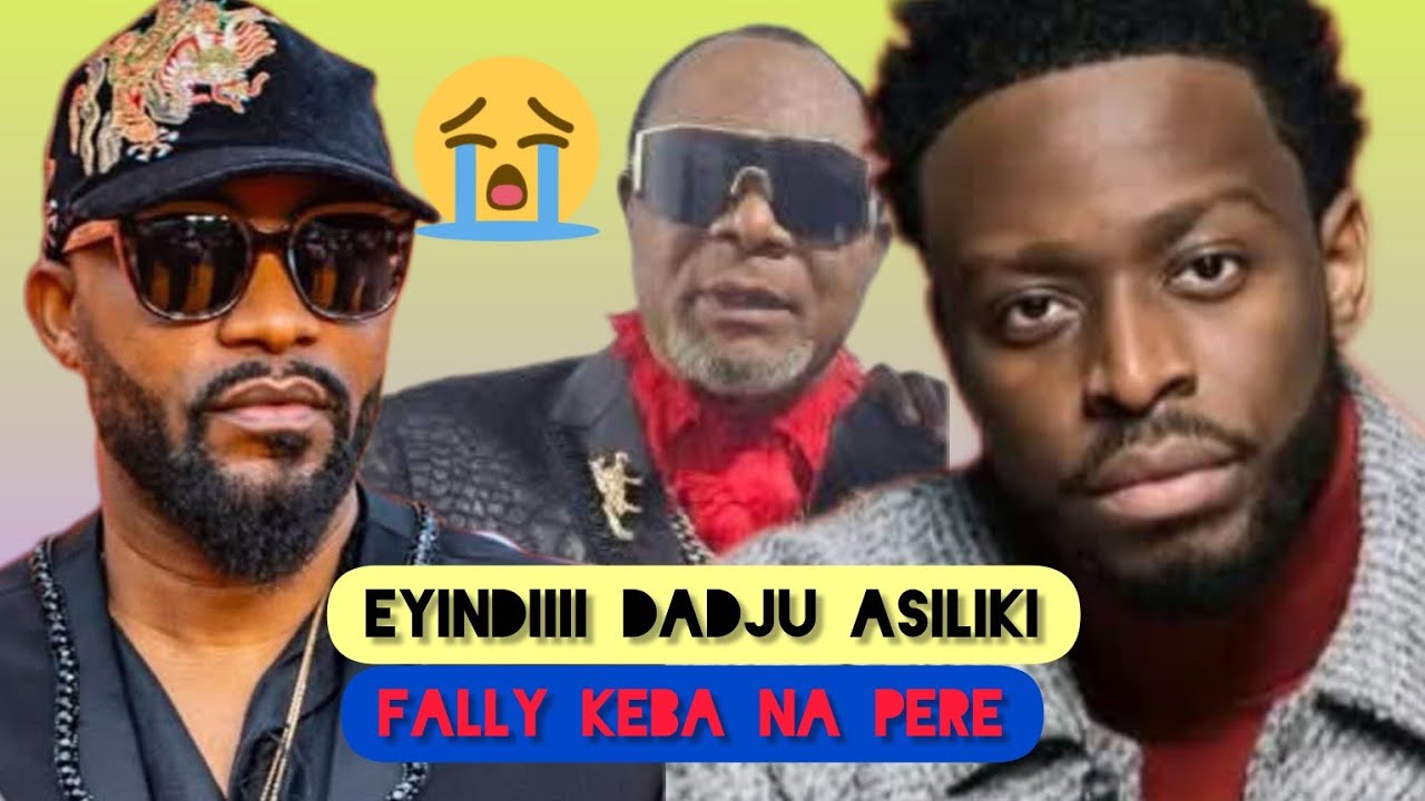 EYINDII😱DADJU👉RECADRE👉FALLY ET SON EMPIRE DU MAL😭B'ANTI-VALEUR BOTALA TE/KINDOKI NA MUSIQUE/TROP.C.T
