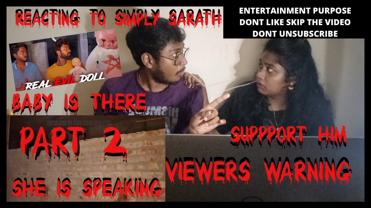 Reacting to @SimplySarath | Terrifying Doll Ritual (WARNING) | Simply Sarath  | Part 2