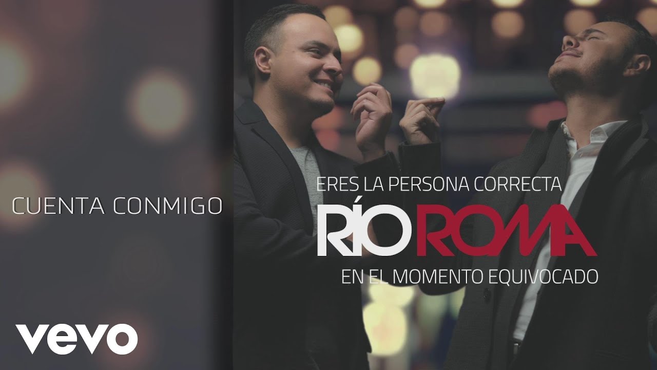 R&iacute;o Roma - Cuenta Conmigo (Cover Audio)