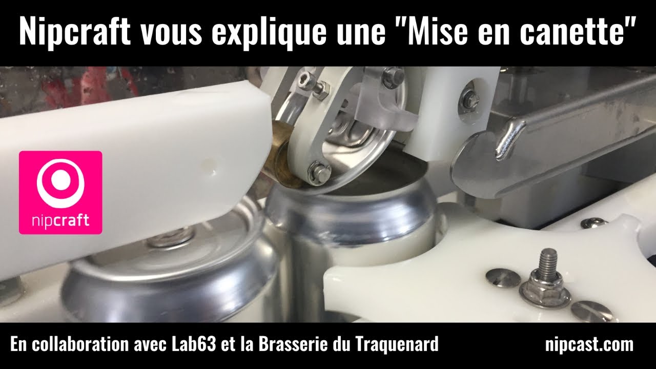Nipcraft - Mise en canette