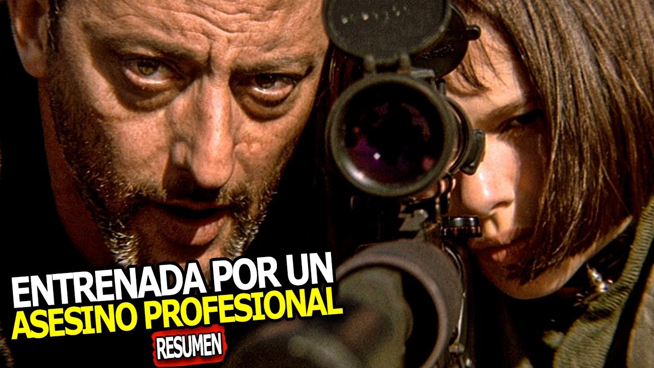 MATAN A SU FAMILIA Y EL LA ENTRENA PARA QUE SE VENGUE (LEON THE PROFESIONAL) || RESUMEN