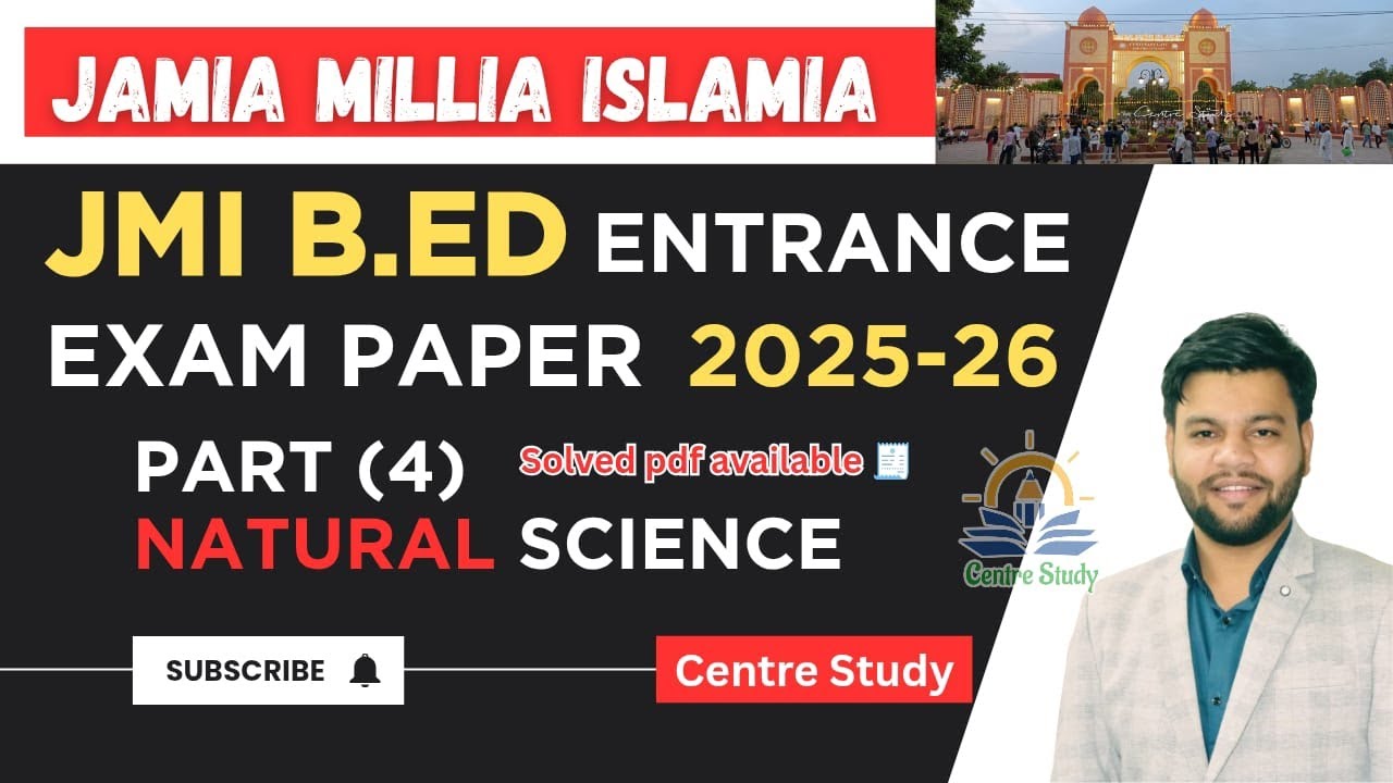 Jmi Bed Entrance Paper solution| Part-4 | Natural science| JMI B.Ed Preparation Batch Admission Open