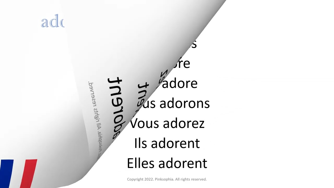 Verbe conjugaison présent : adorer = to adore