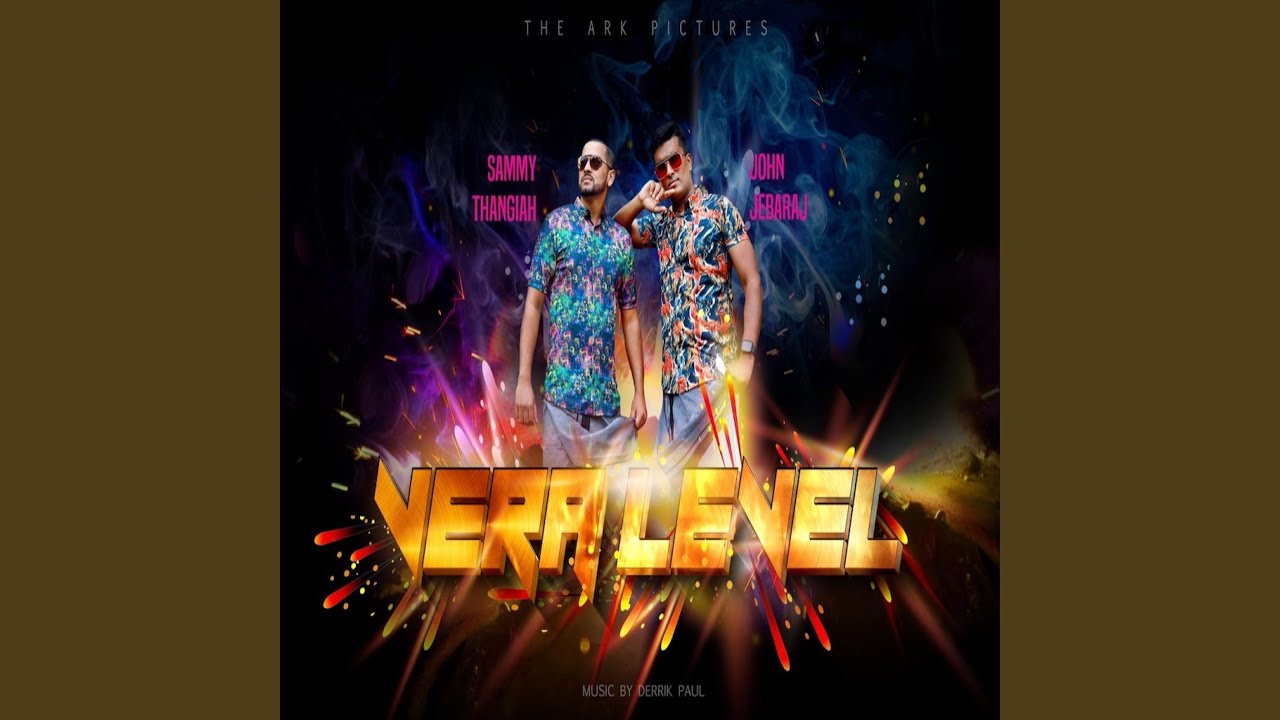Vera Level (feat. John Jebaraj)