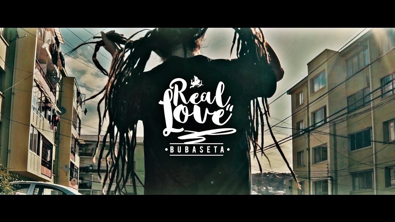 Bubaseta - Real Love