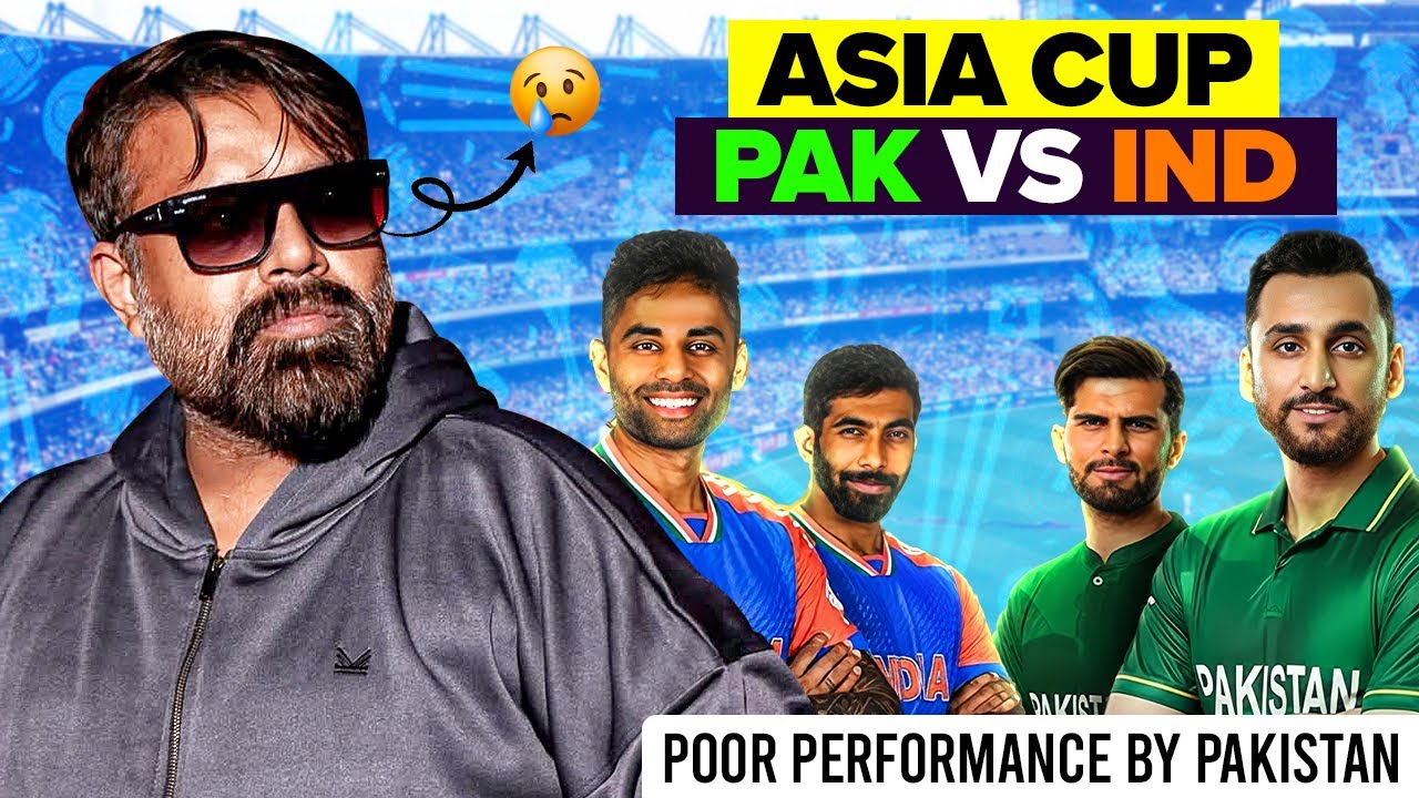Pakistan vs India | Asia Cup 2025 | Pakistan’s Poor Performance Against India