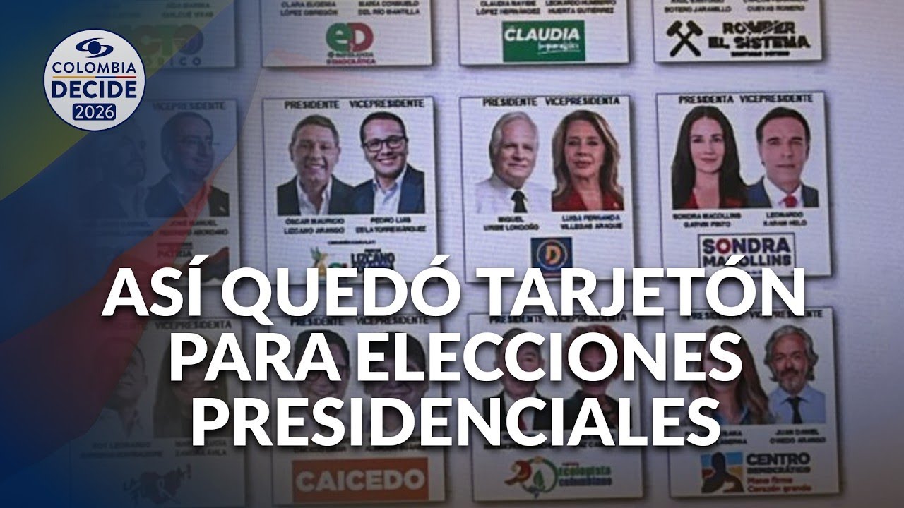 Elecciones presidenciales Colombia 2026: as&iacute; qued&oacute; tarjet&oacute;n oficial tras sorteo de la Registradur&iacute;a