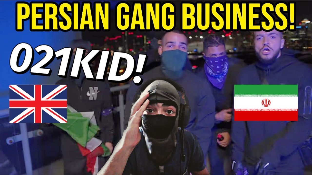 HE'S FROM LONDON?! UK REACTION 🇬🇧 🇮🇷 021kid - Persian Gang Business | PERSIAN DRILL