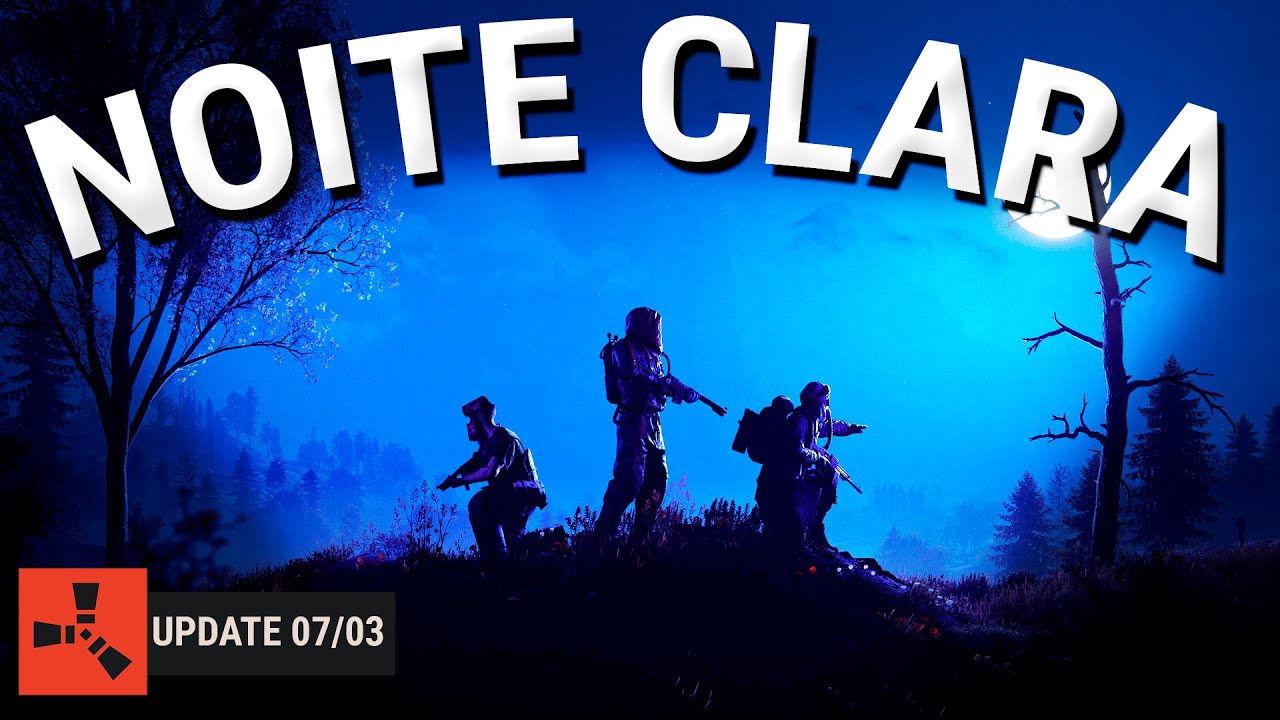 Tutorial para NOOBS, noites CLARAS, NERFS e muito Mais | Rust Update 7 de Março
