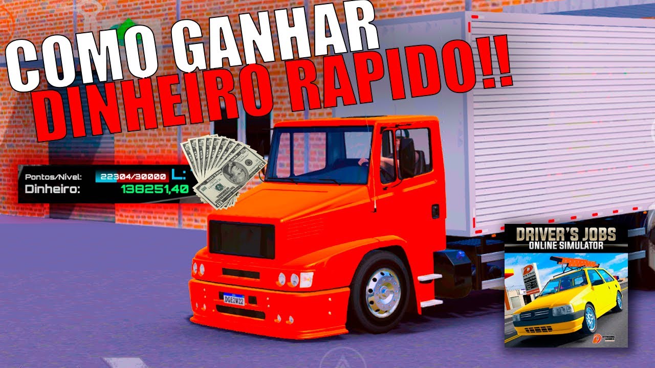 COMO GANHAR DINHEIRO E LEVEL RÁPIDO - DRIVER JOBS ONLINE SIMULATOR