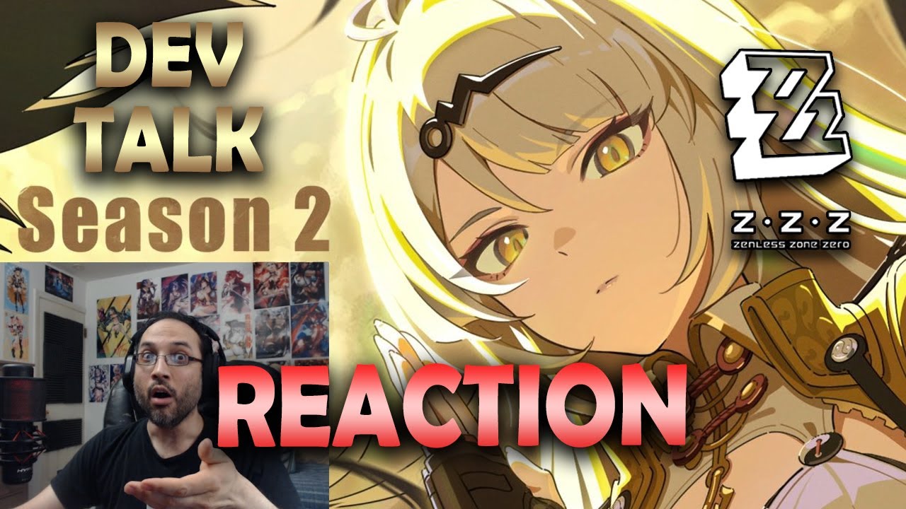 Zenless Zone Zero Season 2 Dev Talk! YIXUAN Revealed! | VB REACTS