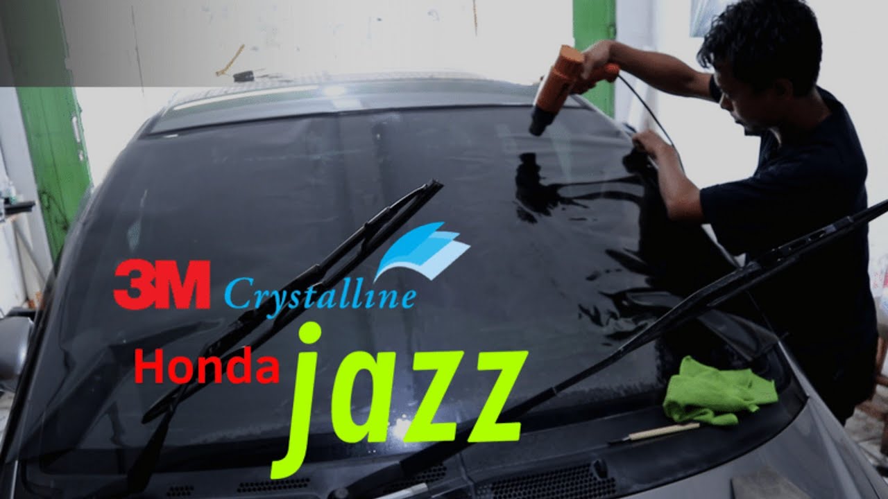 (AUTOCUAN) 3M Crystalline 40% | kaca depan honda Jazz