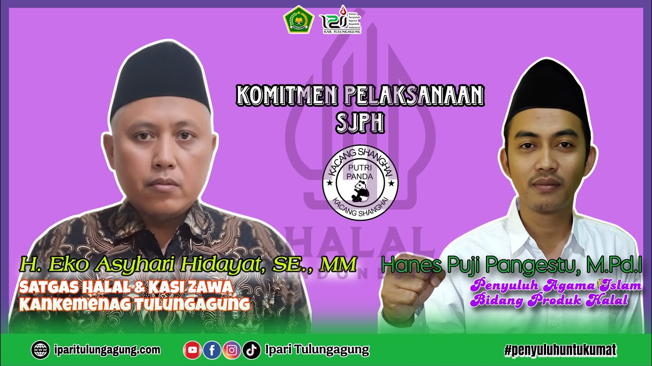 Sosialisasi Komitmen Pelaksanaan &ldquo;Sistem Jaminan Produk Halal&rdquo; (SJPH)