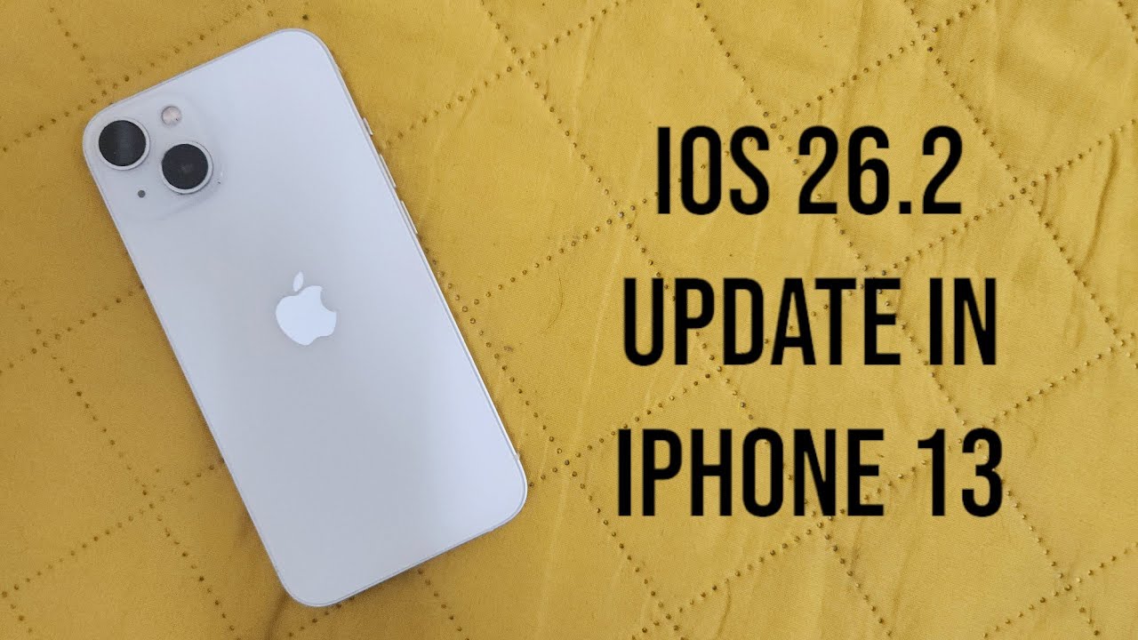 🔥iOS 26.2 Update in Apple iPhone 13 🔥
