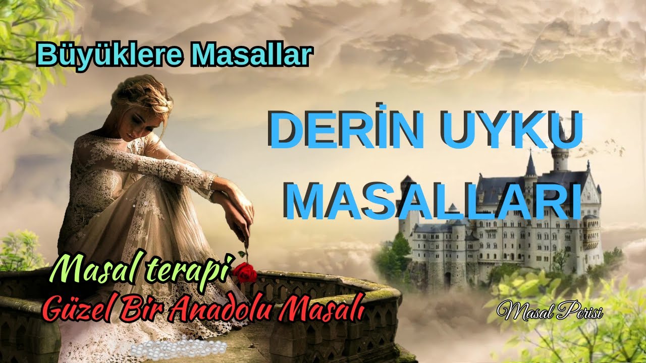 MURADINA ERMEYEN DİLBER-Büyüklere Masallar-Anadolu Masalı-Masal Dinle-Sesli Kitap-Masal-Masal Perisi