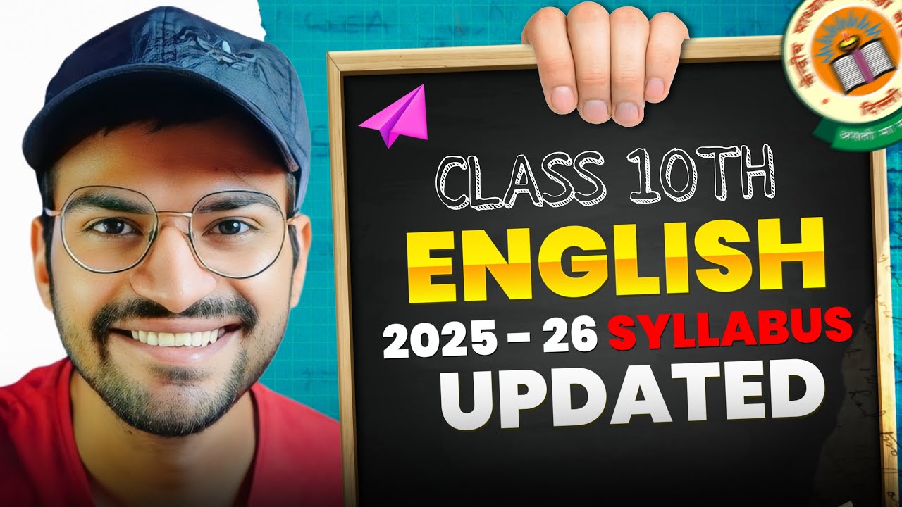 CBSE Class 10th New ENGLISH Syllabus For Session 2025-26 | Class 10 English Deleted Syllabus 2026