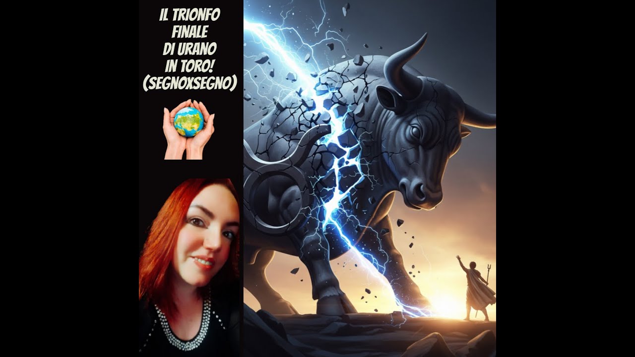 Urano in Toro: Il Trionfo Finale ⚠️ Messaggi di Liberazione per i 12 Segni Zodiacali! ♉