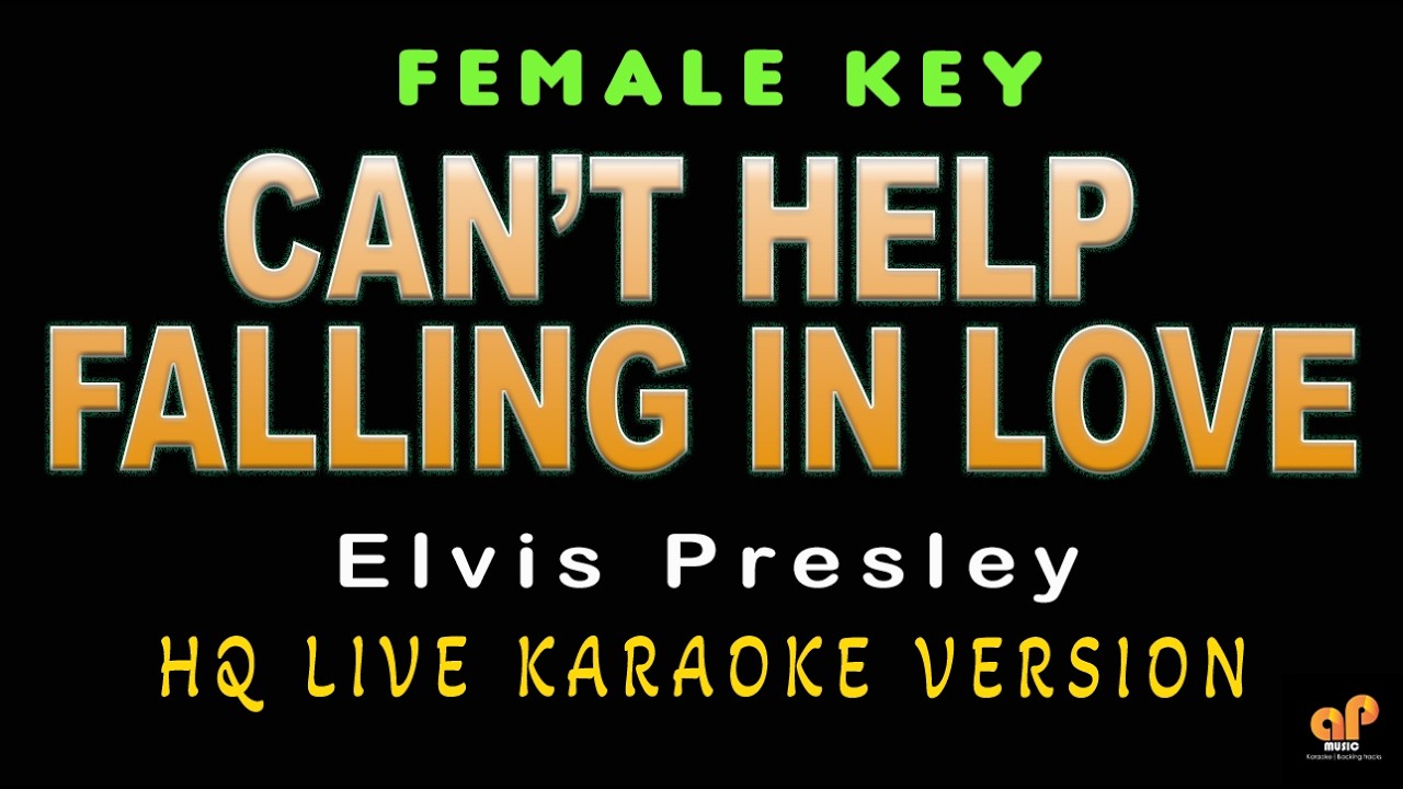 CAN'T HELP FALLING IN LOVE - Elvis Presley | RnB Jazz (FEMALE KEY HQ KARAOKE VERSION)
