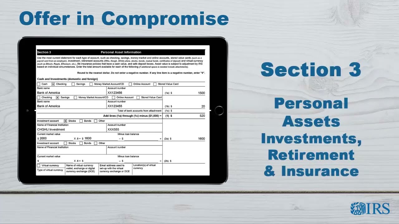 How to Complete Form 433-A (OIC) - Section 3 Personal Assets -- Investments, Retirement & Insurance