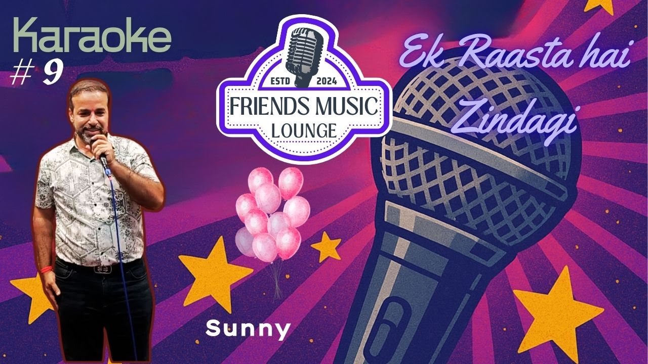 Ek raasta hai zindagi| Sunny| #karaokesinging | Friends Music Lounge| Kishor & Lata
