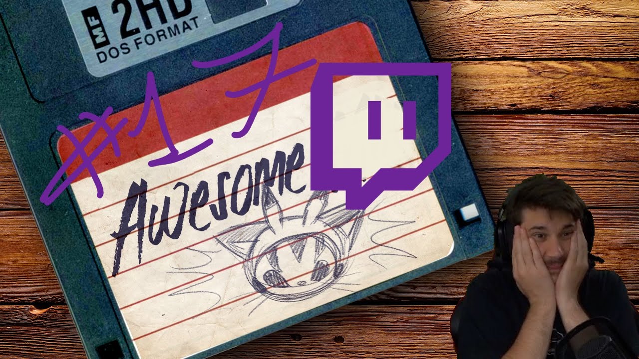 Awesome Twitch Vol. 17