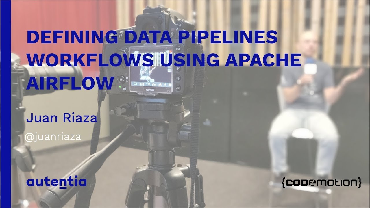 Defining data pipelines workflows using Apache Airflow - Juan Riaza