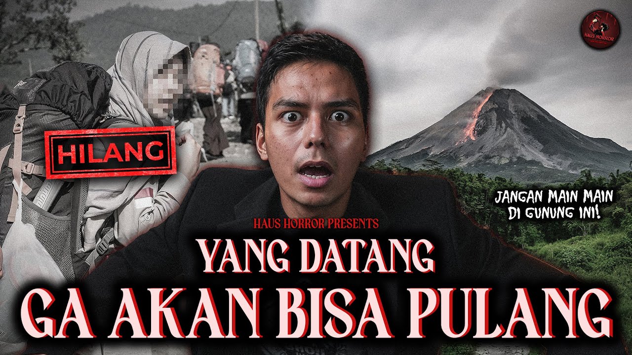 Pendakian Terakhir Dianti: DISERANG DI DALAM TENDA, HILANG, DAN GA PERNAH TURUN LAGI! | HH #186