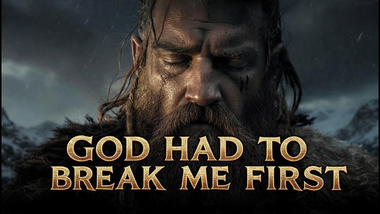 GOD HAD TO BREAK ME FIRST | Epic Viking Gospel Worship | Cinematic Christian Song